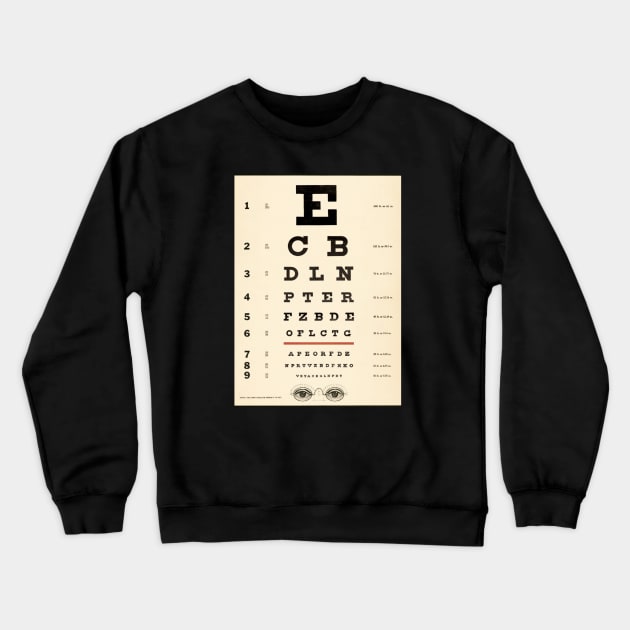 Eye Chart Crewneck Sweatshirt by funhousejen